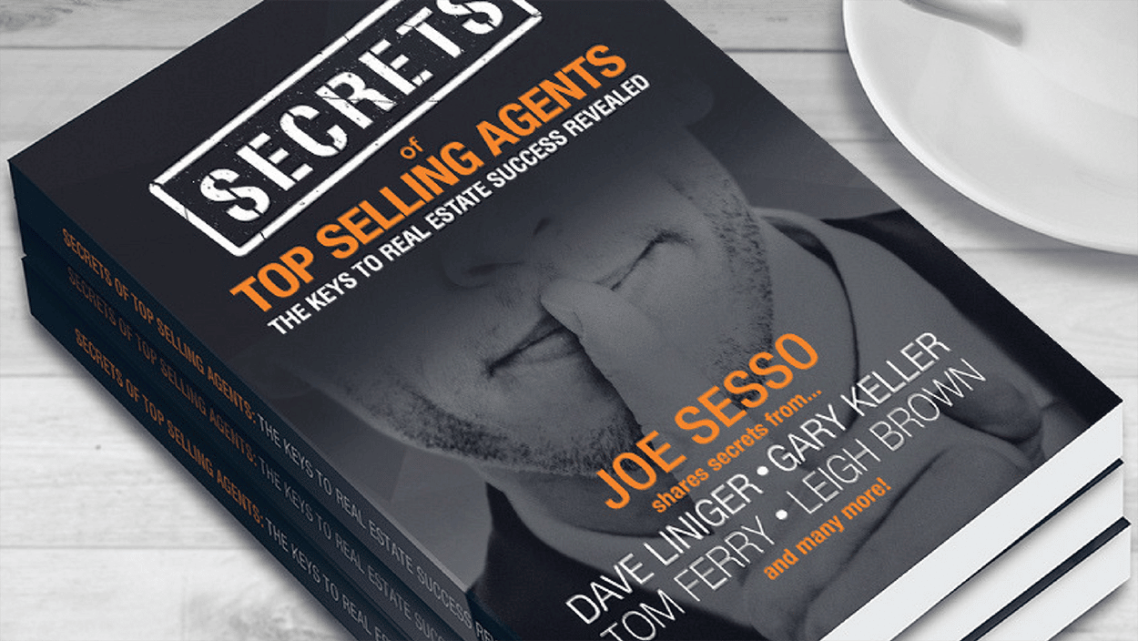 Secrets of Top Selling Agents: The Keys To Real Estate Success Revealed written by Joe Sesso book cover