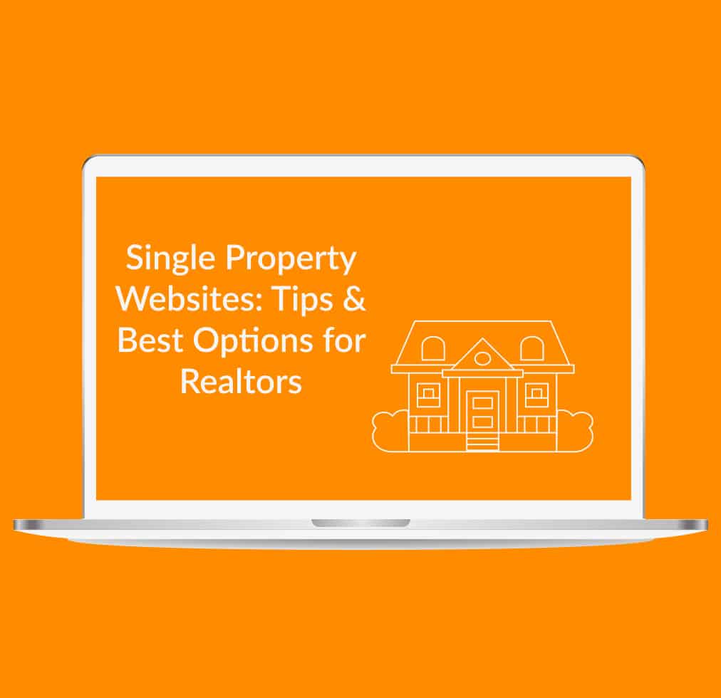 Single property websites tips and best options for realtors